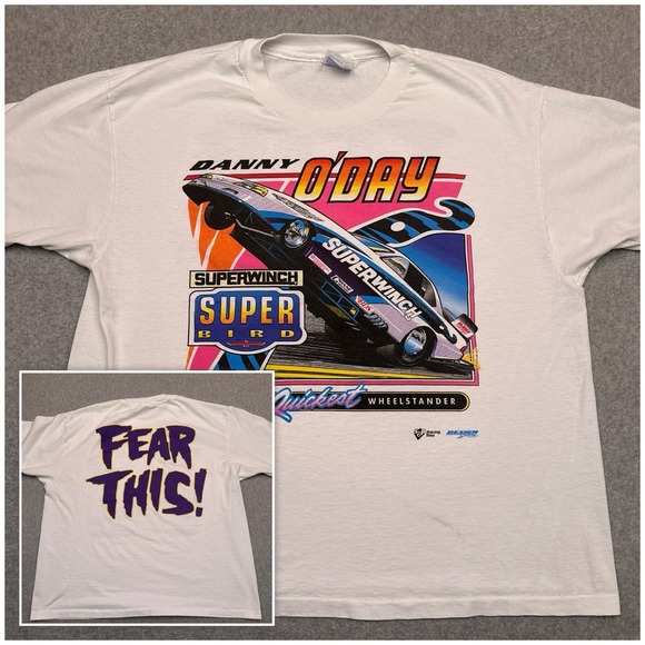 Hanes Other - VTG Danny O'Day Wheelstander Racing T-Shirt Adult XL White FEAR THIS‎ '34 Ford